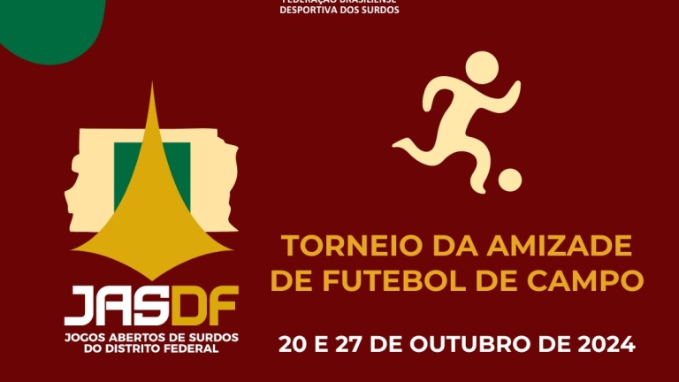 Cartaz JASDF 2024 - FBDS - Amizade de Futebol de Campo