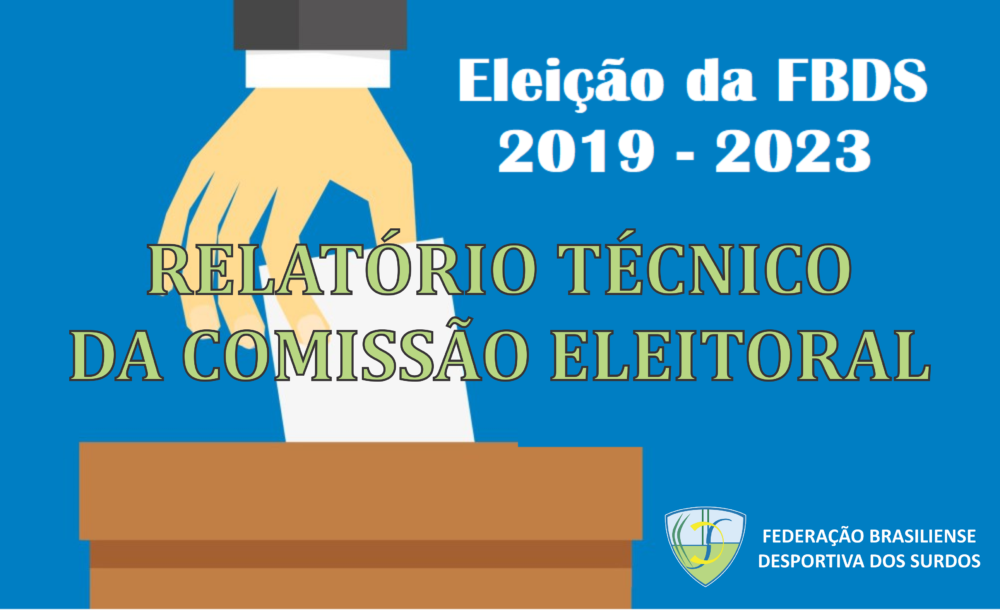 Cartaz Relatorio tecnico comissão eleitoral 2019-2023